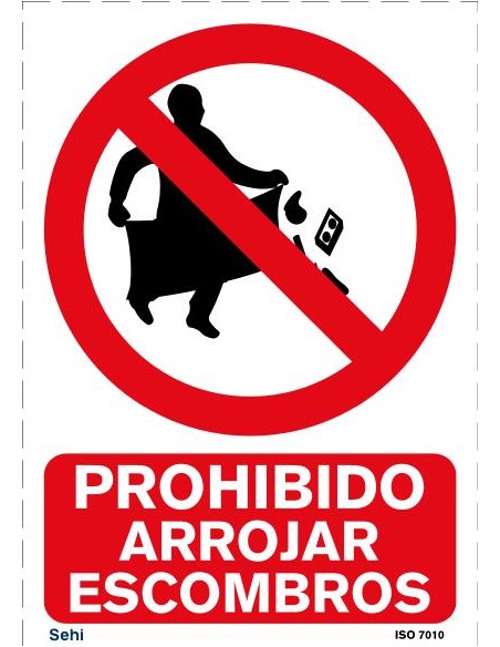 PROHIBIDO ARROJAR ESCOMBROS