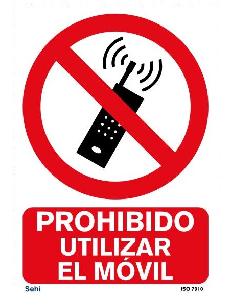 PROHIBIDO UTILIZAR EL MOVIL