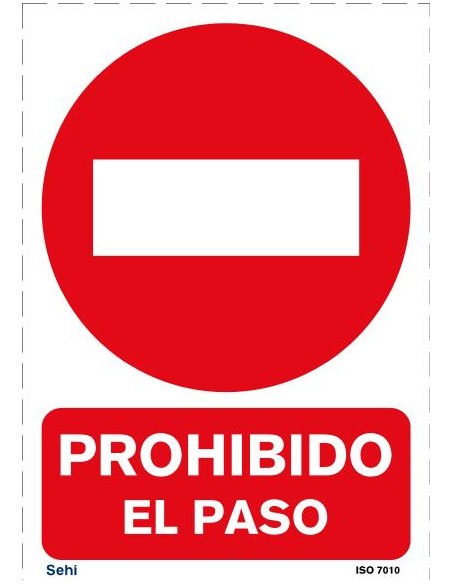 PROHIBIDO EL PASO