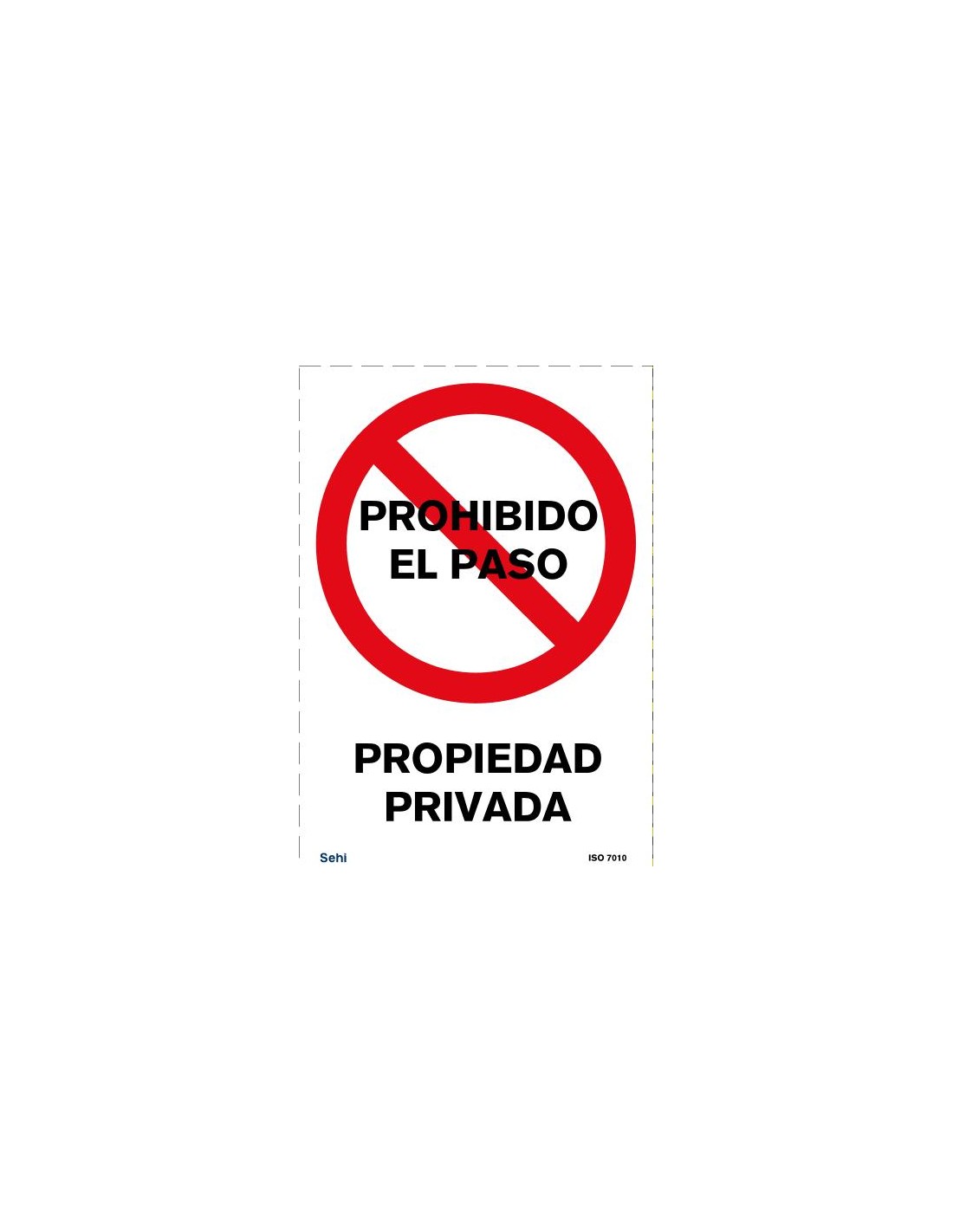 Oedim Señal PVC Prohibido El Paso Propiedad privada Tamaño A4 Material PVC Resistente 29,7x21cm 