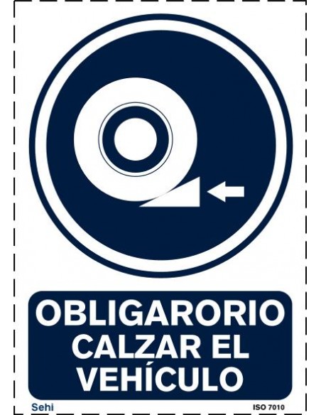 OBLIGATORIO CALZAR EL VEHICULO